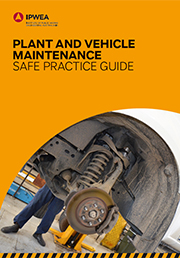 Plant & Vehicle Maintenance Safe Practice Guide